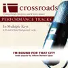 Crossroads Performance Tracks - I'm Bound For That City (Made Popular By Allison Durham Speer) [Performance Track] - EP